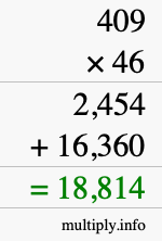 How to calculate 409 times 46 using long multiplication