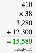 How to calculate 410 times 38 using long multiplication How to calculate 410 times 38 using long multiplication