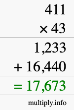 How to calculate 411 times 43 using long multiplication How to calculate 411 times 43 using long multiplication
