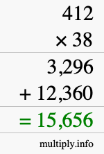 How to calculate 412 times 38 using long multiplication How to calculate 412 times 38 using long multiplication