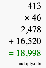 How to calculate 413 times 46 using long multiplication