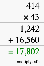 How to calculate 414 times 43 using long multiplication How to calculate 414 times 43 using long multiplication
