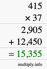 How to calculate 415 times 37 using long multiplication How to calculate 415 times 37 using long multiplication