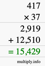 How to calculate 417 times 37 using long multiplication How to calculate 417 times 37 using long multiplication