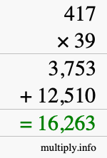 How to calculate 417 times 39 using long multiplication
