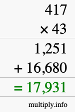 How to calculate 417 times 43 using long multiplication How to calculate 417 times 43 using long multiplication