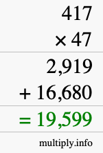 How to calculate 417 times 47 using long multiplication