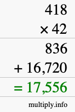 How to calculate 418 times 42 using long multiplication