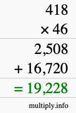 How to calculate 418 times 46 using long multiplication