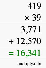 How to calculate 419 times 39 using long multiplication