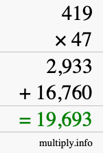 How to calculate 419 times 47 using long multiplication