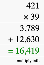 How to calculate 421 times 39 using long multiplication