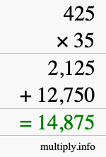 How to calculate 425 times 35 using long multiplication How to calculate 425 times 35 using long multiplication