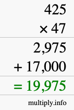 How to calculate 425 times 47 using long multiplication