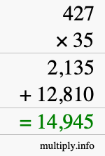 How to calculate 427 times 35 using long multiplication How to calculate 427 times 35 using long multiplication