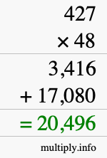 How to calculate 427 times 48 using long multiplication How to calculate 427 times 48 using long multiplication