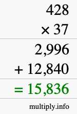 How to calculate 428 times 37 using long multiplication How to calculate 428 times 37 using long multiplication