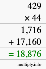 How to calculate 429 times 44 using long multiplication
