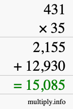 How to calculate 431 times 35 using long multiplication How to calculate 431 times 35 using long multiplication