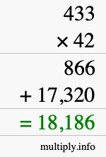 How to calculate 433 times 42 using long multiplication How to calculate 433 times 42 using long multiplication