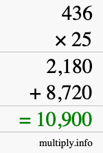 How to calculate 436 times 25 using long multiplication How to calculate 436 times 25 using long multiplication