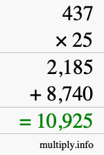 How to calculate 437 times 25 using long multiplication How to calculate 437 times 25 using long multiplication