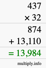 How to calculate 437 times 32 using long multiplication How to calculate 437 times 32 using long multiplication