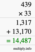How to calculate 439 times 33 using long multiplication