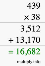 How to calculate 439 times 38 using long multiplication