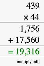 How to calculate 439 times 44 using long multiplication