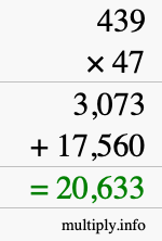 How to calculate 439 times 47 using long multiplication
