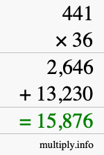 How to calculate 441 times 36 using long multiplication