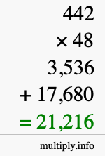 How to calculate 442 times 48 using long multiplication How to calculate 442 times 48 using long multiplication