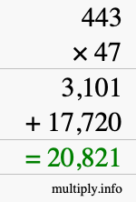 How to calculate 443 times 47 using long multiplication