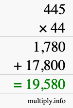 How to calculate 445 times 44 using long multiplication