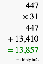How to calculate 447 times 31 using long multiplication
