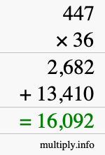 How to calculate 447 times 36 using long multiplication How to calculate 447 times 36 using long multiplication