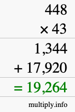 How to calculate 448 times 43 using long multiplication How to calculate 448 times 43 using long multiplication