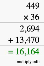 How to calculate 449 times 36 using long multiplication How to calculate 449 times 36 using long multiplication