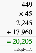 How to calculate 449 times 45 using long multiplication How to calculate 449 times 45 using long multiplication