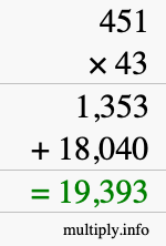 How to calculate 451 times 43 using long multiplication How to calculate 451 times 43 using long multiplication