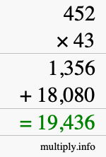 How to calculate 452 times 43 using long multiplication How to calculate 452 times 43 using long multiplication