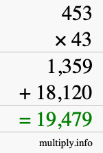 How to calculate 453 times 43 using long multiplication How to calculate 453 times 43 using long multiplication