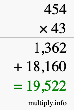 How to calculate 454 times 43 using long multiplication How to calculate 454 times 43 using long multiplication