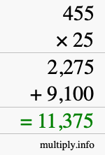 How to calculate 455 times 25 using long multiplication How to calculate 455 times 25 using long multiplication