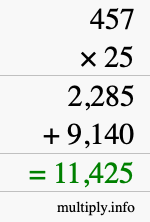 How to calculate 457 times 25 using long multiplication How to calculate 457 times 25 using long multiplication