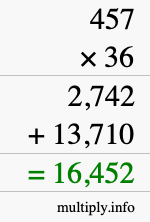 How to calculate 457 times 36 using long multiplication How to calculate 457 times 36 using long multiplication