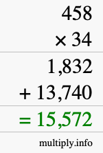 How to calculate 458 times 34 using long multiplication How to calculate 458 times 34 using long multiplication