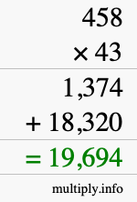 How to calculate 458 times 43 using long multiplication How to calculate 458 times 43 using long multiplication