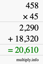 How to calculate 458 times 45 using long multiplication How to calculate 458 times 45 using long multiplication
